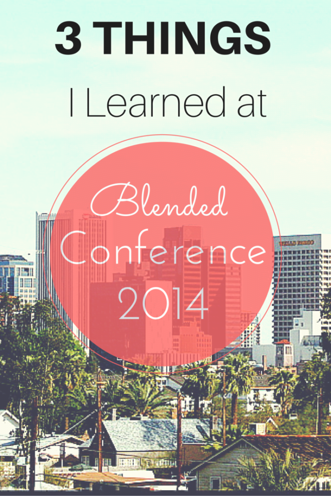 3 Things I Learned at Blended Conf