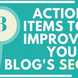 SEO-256x256 SEO-256x256 8 Action Items to Improve Your Blog's SEO 8 Action Items to Improve Your Site's SEO 8 Action Items to Improve Your Site’s SEO SEO 256x256