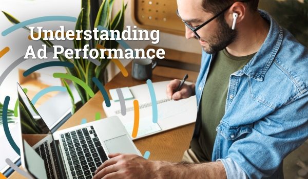 Understanding Ad Performance